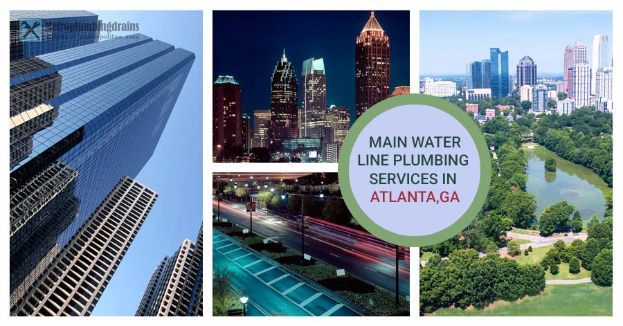 Main Water Line Plumbing Services Atlanta and the Metro Area, Georgia